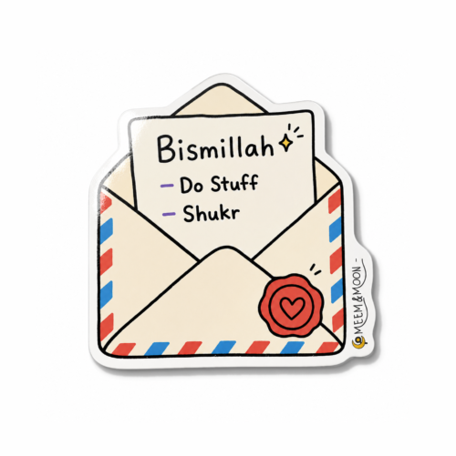 Bismillah → Do Stuff → Shukr – Envelope Sticker (5.5 cm) • Waterproof Vinyl