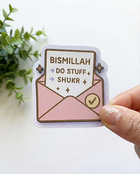Bismillah → Do Stuff → Shukr – Envelope Sticker (5 cm) • Waterproof Vinyl