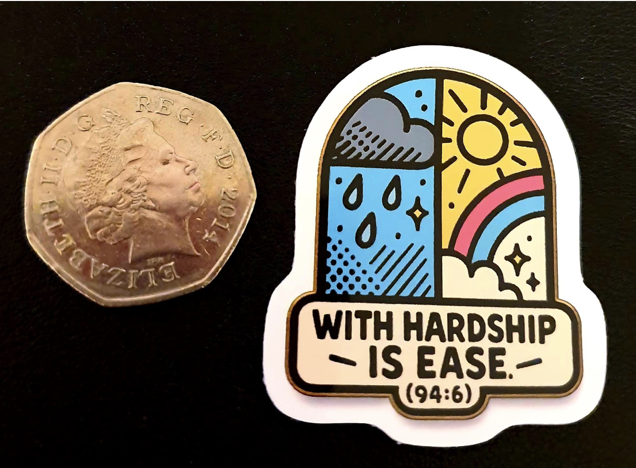 With Hardship Is Ease (94:6) – Rainbow Window Sticker (5 cm) • Waterproof Vinyl - Image 2