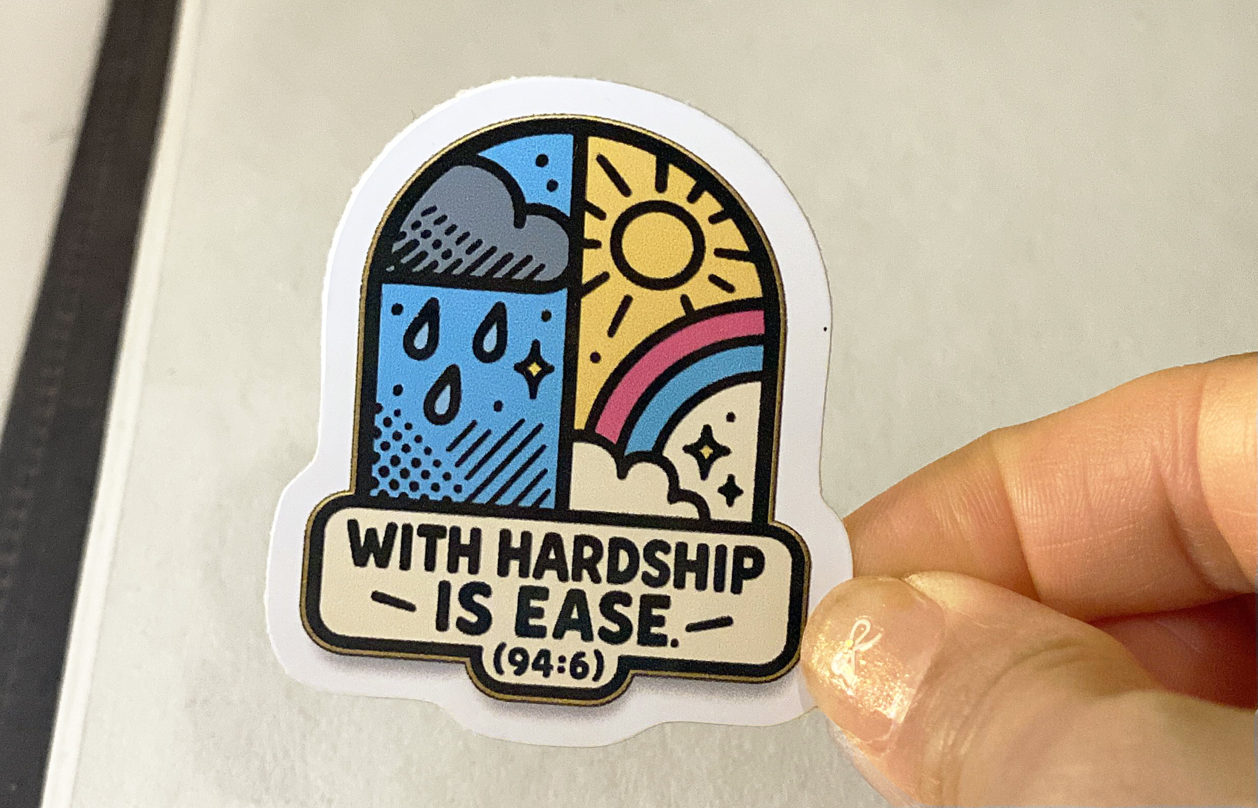With Hardship Is Ease (94:6) – Rainbow Window Sticker (5 cm) • Waterproof Vinyl