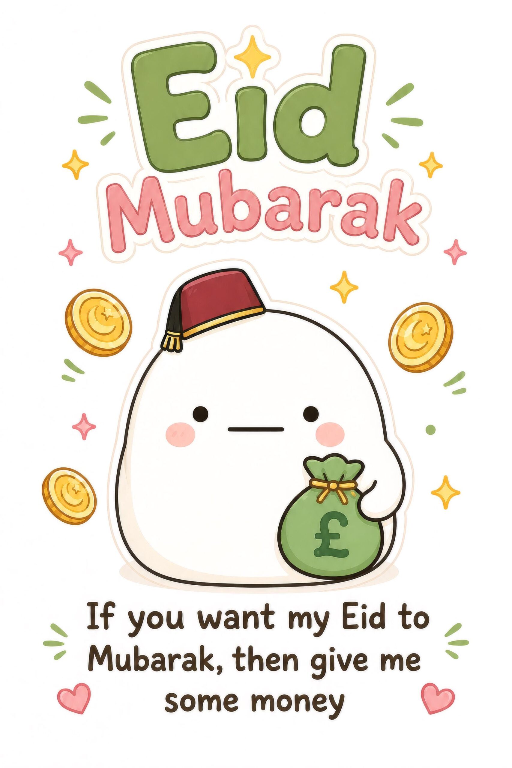 If you want my Eid to Mubarak, then give me some money - A6 Card, Handmade Funny Muslim Eid Card, Greeting Card UK - Image 2