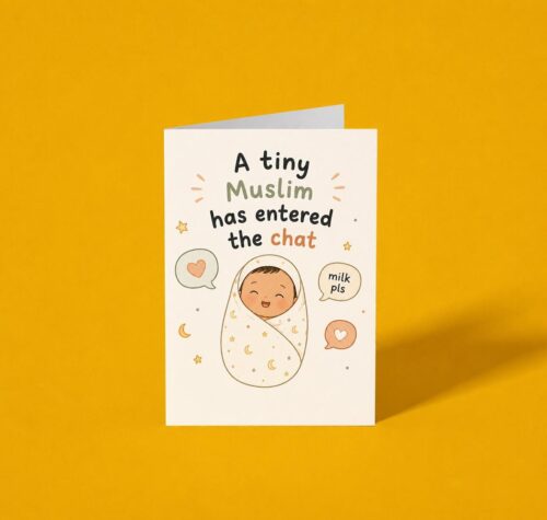 A Tiny Muslim Has Entered The Chat - A6 Baby Card, Handmade Islamic New Baby Card, Cute Muslim Newborn Card UK