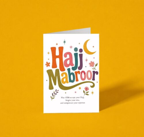 Colourful Hajj Mabroor - A6 Greeting Card, Handmade Islamic Hajj Card, Muslim Congratulations Card, Printed in UK